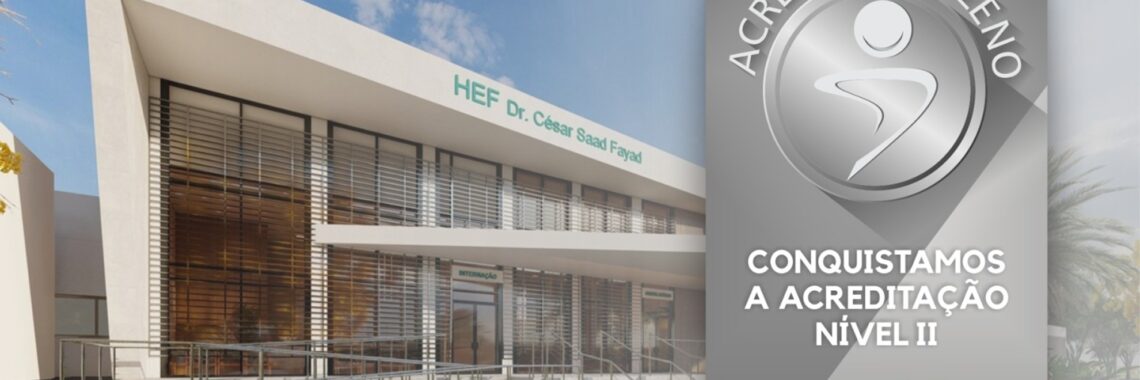 Hospital Estadual de Formosa - HEF, conquista certificação ONA Nível 2, reafirmando seu compromisso com a qualidade e segurança no atendimento.